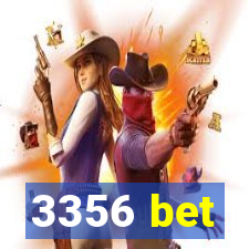 3356 bet